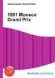 1991 Monaco Grand Prix, Jesse Russell,Ronald Cohn 
