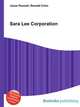 Sara Lee Corporation, Jesse Russell,Ronald Cohn 