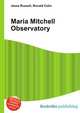 Maria Mitchell Observatory, Jesse Russell,Ronald Cohn 