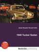 1948 Tucker Sedan, Jesse Russell,Ronald Cohn 