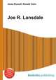 Joe R. Lansdale, Jesse Russell,Ronald Cohn 