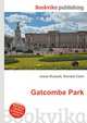 Gatcombe Park, Jesse Russell,Ronald Cohn 