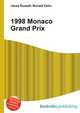 1998 Monaco Grand Prix, Jesse Russell,Ronald Cohn 