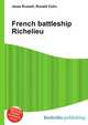 French battleship Richelieu, Jesse Russell,Ronald Cohn 