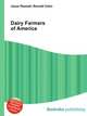 Dairy Farmers of America, Jesse Russell,Ronald Cohn 