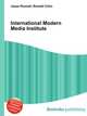 International Modern Media Institute, Jesse Russell,Ronald Cohn 