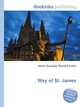 Way of St. James, Jesse Russell,Ronald Cohn 
