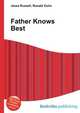 Father Knows Best, Jesse Russell,Ronald Cohn 