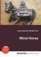 Wind Horse, Jesse Russell,Ronald Cohn 
