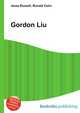 Gordon Liu, Jesse Russell,Ronald Cohn 
