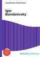 Igor Bondarevsky, Jesse Russell,Ronald Cohn 
