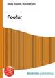 Foofur, Jesse Russell,Ronald Cohn 