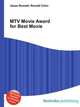 MTV Movie Award for Best Movie, Jesse Russell,Ronald Cohn 