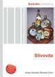Slivovitz, Jesse Russell,Ronald Cohn 