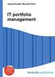 IT portfolio management, Jesse Russell,Ronald Cohn 