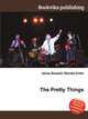 The Pretty Things, Jesse Russell,Ronald Cohn 