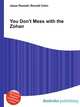 You Don't Mess with the Zohan, Jesse Russell,Ronald Cohn 