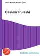Casimir Pulaski, Jesse Russell,Ronald Cohn 