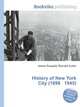 History of New York City (1898 1945), Jesse Russell,Ronald Cohn 
