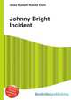 Johnny Bright Incident, Jesse Russell,Ronald Cohn 