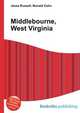 Middlebourne, West Virginia, Jesse Russell,Ronald Cohn 