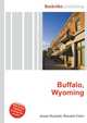 Buffalo, Wyoming, Jesse Russell,Ronald Cohn 