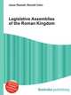 Legislative Assemblies of the Roman Kingdom, Jesse Russell,Ronald Cohn 