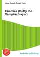 Enemies (Buffy the Vampire Slayer), Jesse Russell,Ronald Cohn 