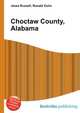 Choctaw County, Alabama, Jesse Russell,Ronald Cohn 