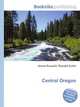 Central Oregon, Jesse Russell,Ronald Cohn 