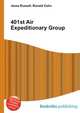 401st Air Expeditionary Group, Jesse Russell,Ronald Cohn 