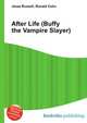 After Life (Buffy the Vampire Slayer), Jesse Russell,Ronald Cohn 