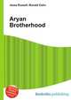 Aryan Brotherhood, Jesse Russell,Ronald Cohn 