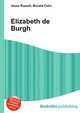 Elizabeth de Burgh, Jesse Russell,Ronald Cohn 
