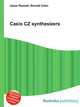 Casio CZ synthesizers, Jesse Russell,Ronald Cohn 