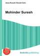 Mohinder Suresh, Jesse Russell,Ronald Cohn 
