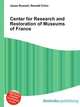 Center for Research and Restoration of Museums of France, Jesse Russell,Ronald Cohn 
