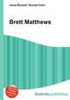 Brett Matthews, Jesse Russell,Ronald Cohn 