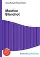 Maurice Blanchot, Jesse Russell,Ronald Cohn 