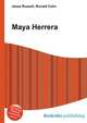 Maya Herrera, Jesse Russell,Ronald Cohn 