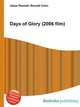 Days of Glory (2006 film), Jesse Russell,Ronald Cohn 
