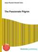 The Passionate Pilgrim, Jesse Russell,Ronald Cohn 