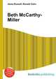 Beth McCarthy-Miller, Jesse Russell,Ronald Cohn 