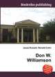 Don W. Williamson, Jesse Russell,Ronald Cohn 
