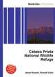Cabeza Prieta National Wildlife Refuge, Jesse Russell,Ronald Cohn 