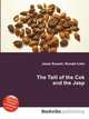 The Taill of the Cok and the Jasp, Jesse Russell,Ronald Cohn 