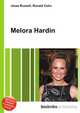 Melora Hardin, Jesse Russell,Ronald Cohn 