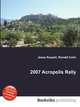 2007 Acropolis Rally, Jesse Russell,Ronald Cohn 