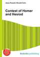 Contest of Homer and Hesiod, Jesse Russell,Ronald Cohn 