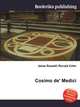Cosimo de' Medici, Jesse Russell,Ronald Cohn 